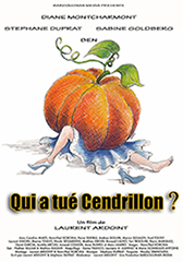 Affiche Qui a tué Cendrillon ?